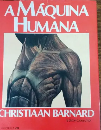 Livro 'A Máquina Humana' de Christiaan Barnard Capa Dura