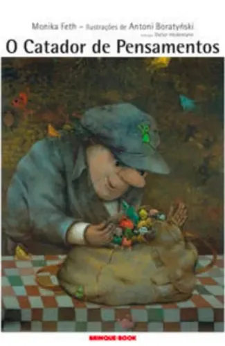Livro O Carador de Pensamentos, Autor Mônica Feth