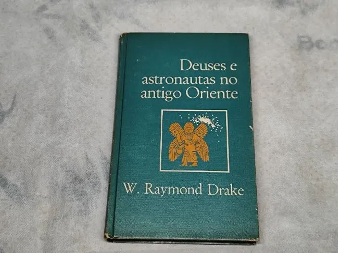 Livro deuses E Astronautas No Antigo Oriente
