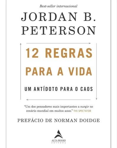 12 Regras para a vida. Jordan B. Peterson 