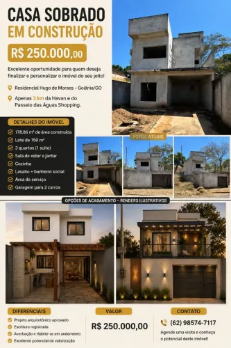 Casa Sobrado em Construção - R$ 250.000 | Goiânia