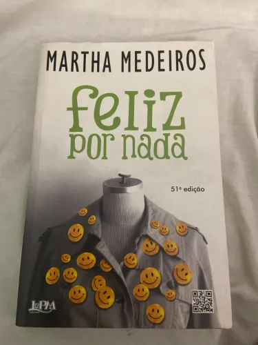 Feliz por Nada - Martha Medeiros | L&PM Editores