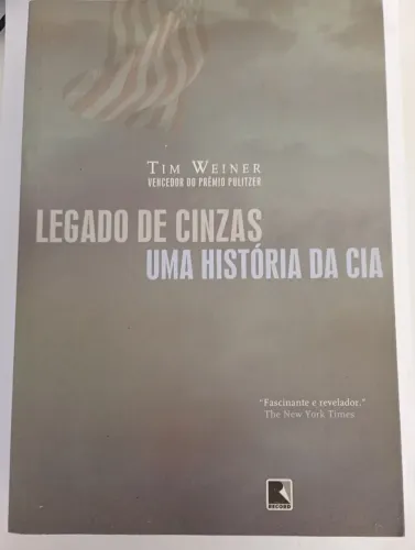 Livro Legado de Cinzas Una História da Cia