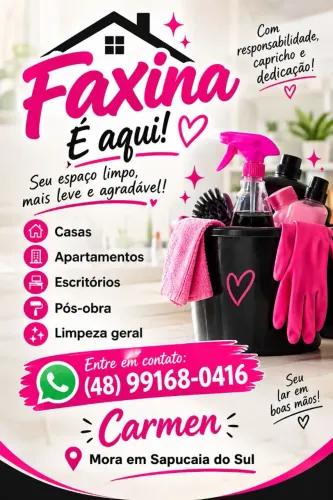 Faço faxina .