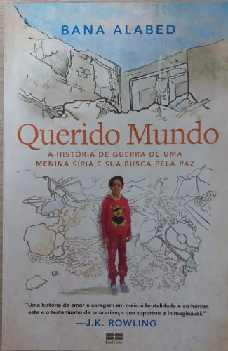 Livro Querido Mundo - Bana Alabed