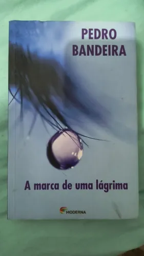 Livro a marca de uma lágrima de Pedro bandeira