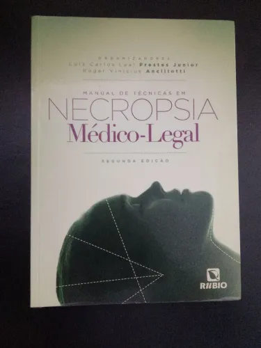 Manual de Técnicas em Necropsia Médico-Legal