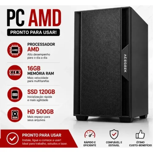Computador   AMD  /16GB RAM  SSD 120 + HD 500 GB Pronto pra Usar
