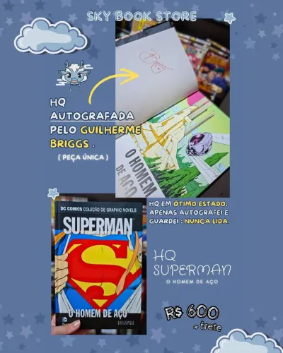 HQ Superman o homem de aço - Autografada pelo Guilherme Briggs!