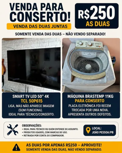 Smart TV TCL e Máquina de lavar Brastemp para conserto