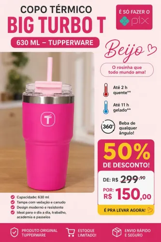 Copo térmico Tupperware Big Turbo T - Beijos (630ml) 