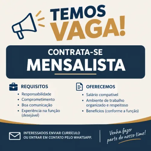 Vaga para mensalista!