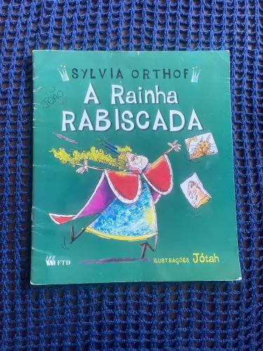 Livro infantil: A Rainha Rabiscada