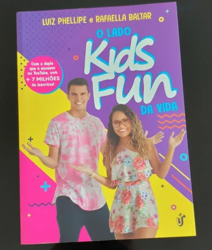 Livro O Lado Kids Fun Da Vida - Luiz Phellipe e Rafaella Baltar