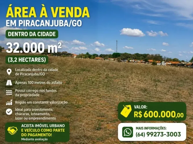Vende-se Área 32.000m² em Piracanjuba/GO | Dentro da Cidade | Córrego