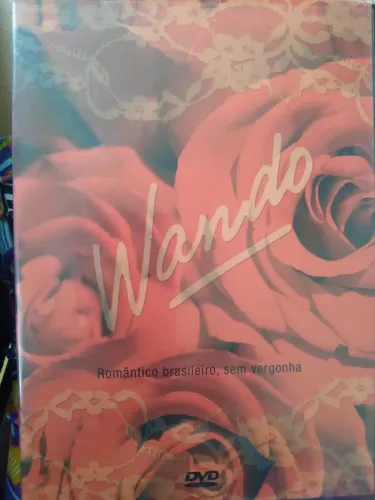 DVD Wando - Romântico Brasileiro, Sem Vergonha (Original)