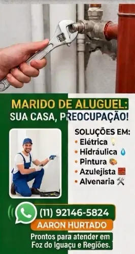 Marido de Aluguel em Foz do Iguaçu - Elétrica, Hidráulica, Pintura e Reparos