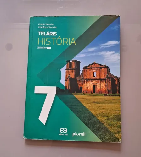 LIVRO TELÁRIS HISTÓRIA 7º ANO
