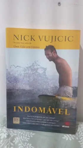 Livro indomável uma vida sem limites Nick vujicic
