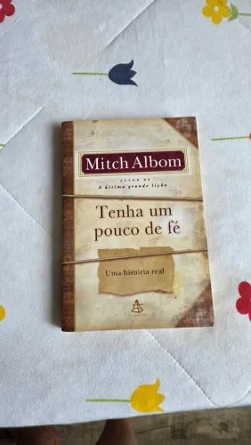 Livro Tenha Um Pouco De Fé - Mitch Albom