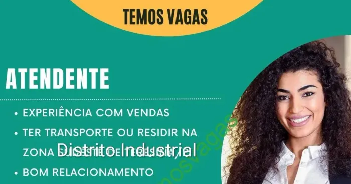 Vaga para mulheres atendimento em loja no distrito industrial