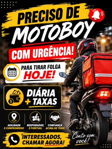 Preciso de motoboy com urgência
