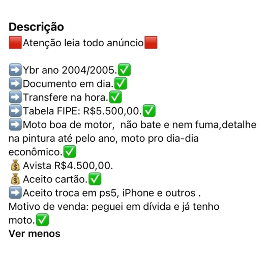 Ybr 2004/2005 aceito troca 