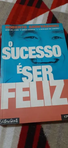 Livro O Sucesso é Ser Feliz