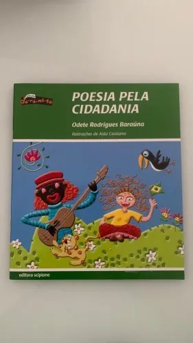 Poesia pela cidadania - Odete Rodrigues Baraúna | Português | Scipione