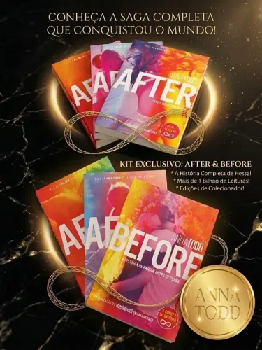? Kit Completo "After" & "Before" - A Série Romântica que Conquistou o Mundo! ?