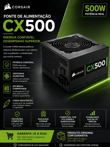 Fonte Corsair 500W 80 Plus Bronze CX500
