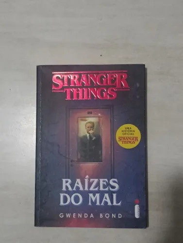 Livro Stranger Things: Raízes do Mal