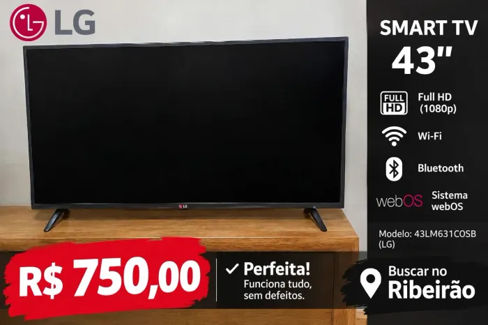 Smart tv LG 43" 750 reais Rafael whatsapp *