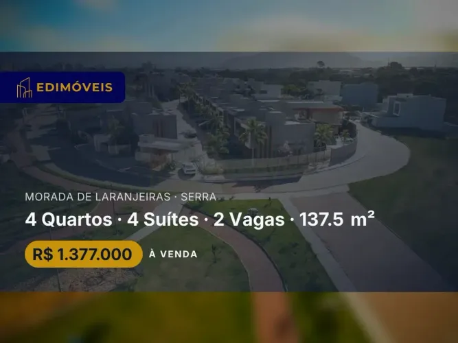 Casa 4 quartos no Morada de Laranjeiras, perto do mar e shoppings, seu novo lar!