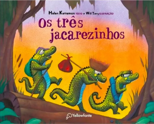 Livro Os Três Jacarezinhos, autor Helen Ketteman.