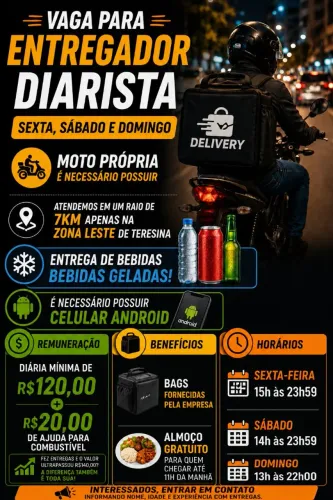 VAGA PARA ENTREGADOR DIARISTA - TERESINA/PI