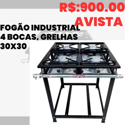 FOGAO INDUSTRIAL 4 BOCAS, GRELHAS 30X30