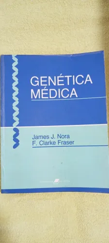Livro Genética Médica - James Nora Clarke Fraser, terceira edição