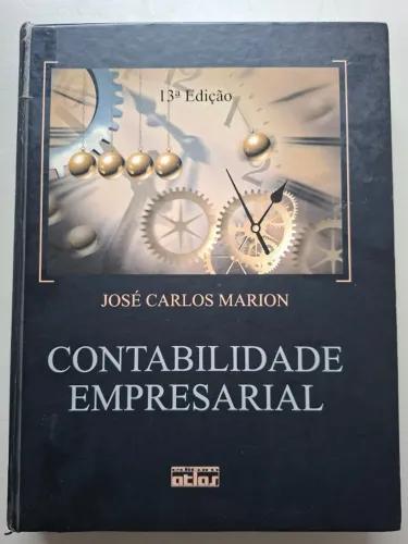 Contabilidade Empresarial - José Carlos Marion - 13ª Edição (Desapego BH)