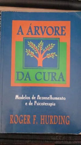 A Árvore da Cura - Roger F. Hurding