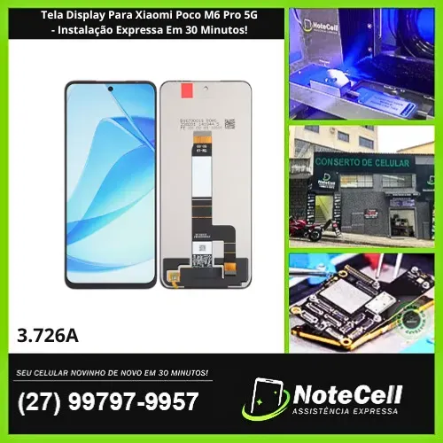 Tela Display Para Xiaomi Poco M6 Pro 5G- Instalação Expressa Em 30 Minutos!