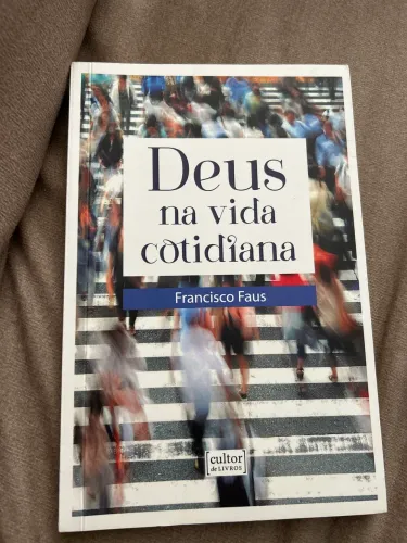 Deus na vida cotidiana