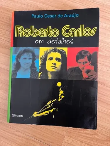 Livro Roberto Carlos em Detalhes