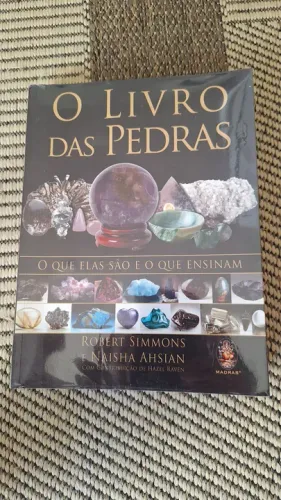O Livro das Pedras - Robert Simmons e Naisha Ahsian