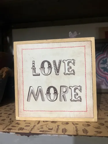Quadro Decorativo 'Love More'