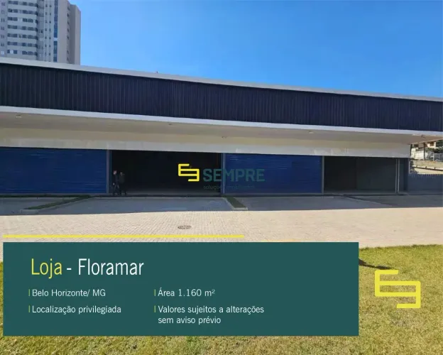 Loja para alugar em BH no Floramar