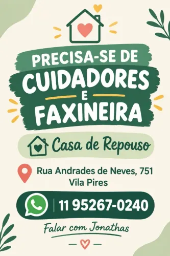 Profissionais para as vagas de cuidadores e faxineiras