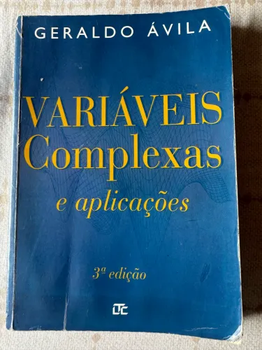 Livro ? Variáveis Complexas e Aplicações - Geraldo Ávila