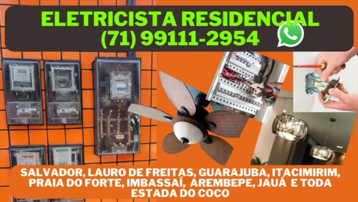 Eletricista Residencial Salvador *54.