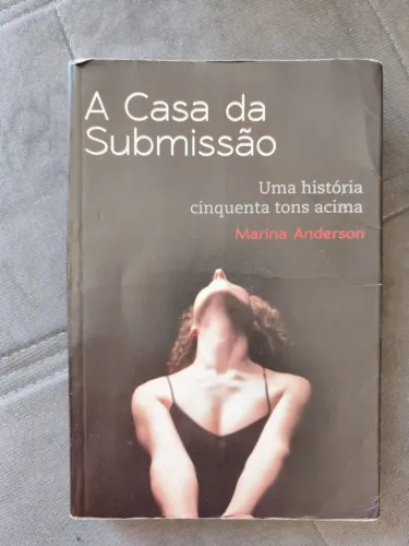 A Casa da Submissão ? Marina Anderson